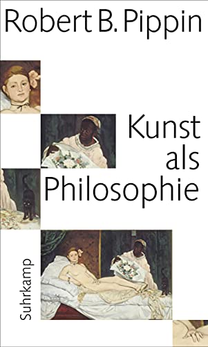 Kunst als Philosophie: Hegel und die moderne Bildkunst von Suhrkamp Verlag AG